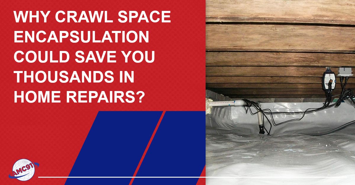 crawl space encapsulation benefits